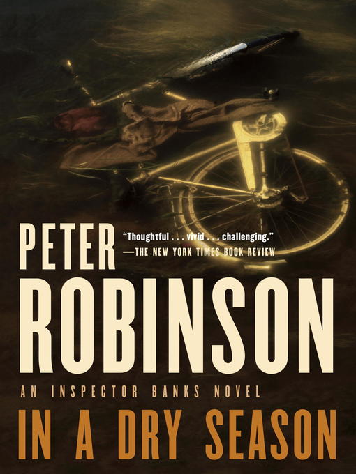 Title details for In a Dry Season by Peter Robinson - Wait list